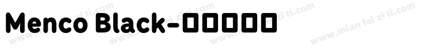 Menco Black字体转换